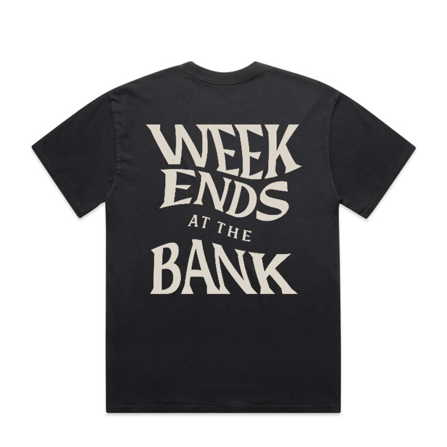 Weekends at The Bank Tee